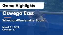 Oswego East  vs Wheaton-Warrenville South  Game Highlights - March 21, 2024