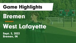 Bremen  vs West Lafayette  Game Highlights - Sept. 3, 2022