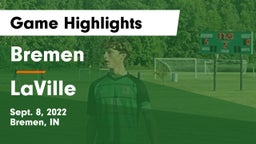 Bremen  vs LaVille  Game Highlights - Sept. 8, 2022