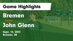 Bremen  vs John Glenn Game Highlights - Sept. 14, 2022
