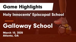 Holy Innocents' Episcopal School vs Galloway School Game Highlights - March 10, 2020