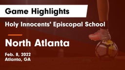 Holy Innocents' Episcopal School vs North Atlanta  Game Highlights - Feb. 8, 2022