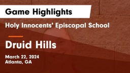 Holy Innocents' Episcopal School vs Druid Hills  Game Highlights - March 22, 2024