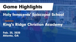 Holy Innocents' Episcopal School vs King's Ridge Christian Academy Game Highlights - Feb. 25, 2020