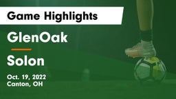 GlenOak  vs Solon  Game Highlights - Oct. 19, 2022