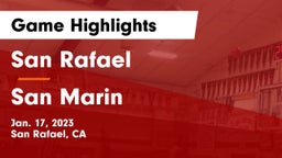 San Rafael  vs San Marin  Game Highlights - Jan. 17, 2023