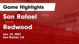 San Rafael  vs Redwood  Game Highlights - Jan. 24, 2023