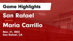 San Rafael  vs Maria Carrillo  Game Highlights - Nov. 21, 2023