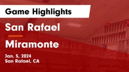 San Rafael  vs Miramonte  Game Highlights - Jan. 5, 2024