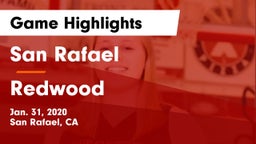 San Rafael  vs Redwood  Game Highlights - Jan. 31, 2020