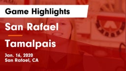 San Rafael  vs Tamalpais  Game Highlights - Jan. 16, 2020
