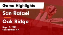 San Rafael  vs Oak Ridge  Game Highlights - Sept. 3, 2022