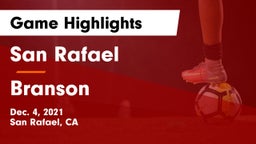 San Rafael  vs Branson  Game Highlights - Dec. 4, 2021