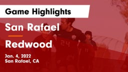 San Rafael  vs Redwood  Game Highlights - Jan. 4, 2022