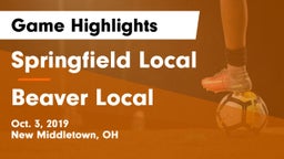 Springfield Local  vs Beaver Local  Game Highlights - Oct. 3, 2019