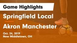 Springfield Local  vs Akron Manchester Game Highlights - Oct. 24, 2019