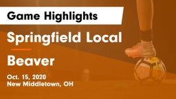 Springfield Local  vs Beaver  Game Highlights - Oct. 15, 2020