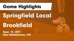 Springfield Local  vs Brookfield  Game Highlights - Sept. 15, 2021