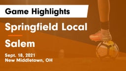 Springfield Local  vs Salem  Game Highlights - Sept. 18, 2021