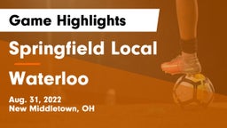 Springfield Local  vs Waterloo  Game Highlights - Aug. 31, 2022