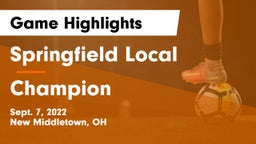 Springfield Local  vs Champion  Game Highlights - Sept. 7, 2022