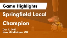 Springfield Local  vs Champion  Game Highlights - Oct. 3, 2022