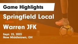 Springfield Local  vs Warren JFK Game Highlights - Sept. 23, 2023