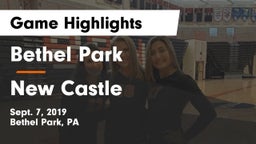 Bethel Park  vs New Castle  Game Highlights - Sept. 7, 2019