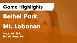 Bethel Park  vs Mt. Lebanon  Game Highlights - Sept. 14, 2021