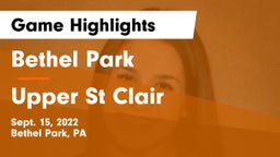 Bethel Park  vs Upper St Clair Game Highlights - Sept. 15, 2022