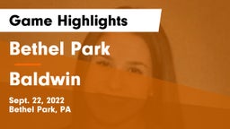 Bethel Park  vs Baldwin  Game Highlights - Sept. 22, 2022