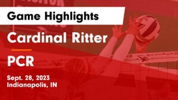Cardinal Ritter  vs PCR Game Highlights - Sept. 28, 2023