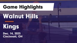 Walnut Hills  vs Kings  Game Highlights - Dec. 14, 2023