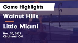 Walnut Hills  vs Little Miami  Game Highlights - Nov. 30, 2023