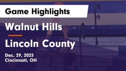 Walnut Hills  vs Lincoln County  Game Highlights - Dec. 29, 2023