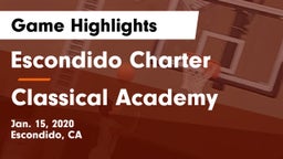 Escondido Charter  vs Classical Academy  Game Highlights - Jan. 15, 2020
