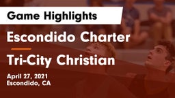 Escondido Charter  vs Tri-City Christian Game Highlights - April 27, 2021