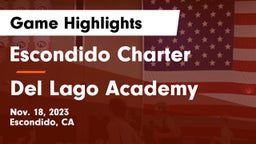 Escondido Charter  vs Del Lago Academy  Game Highlights - Nov. 18, 2023