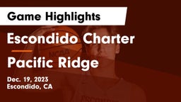 Escondido Charter  vs Pacific Ridge  Game Highlights - Dec. 19, 2023