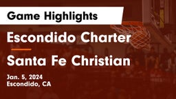 Escondido Charter  vs Santa Fe Christian  Game Highlights - Jan. 5, 2024