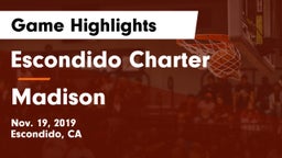 Escondido Charter  vs Madison  Game Highlights - Nov. 19, 2019