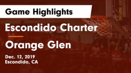 Escondido Charter  vs Orange Glen  Game Highlights - Dec. 12, 2019