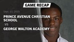 Recap: Prince Avenue Christian School vs. George Walton Academy  - Boys Varsity Football 2015