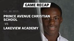 Recap: Prince Avenue Christian School vs. Lakeview Academy  - Boys Varsity Football 2015