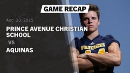 Recap: Prince Avenue Christian School vs. Aquinas  - Boys Varsity Football 2015