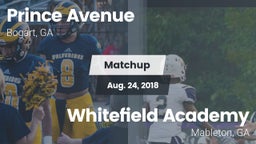 Matchup: Prince Avenue  vs. Whitefield Academy 2018