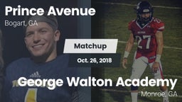 Matchup: Prince Avenue  vs. George Walton Academy  2018