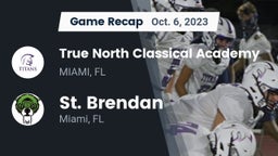 Recap: True North Classical Academy vs. St. Brendan  2023