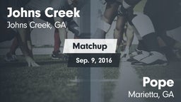 Matchup: Johns Creek High vs. Pope  2016