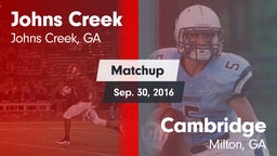 Matchup: Johns Creek High vs. Cambridge  2016
